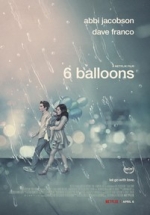 6 шариков — 6 Balloons (2018)