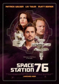Космическая станция 76 — Space Station 76 (2014)