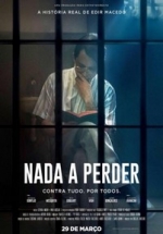 Нечего терять — Nada a Perder (2018)