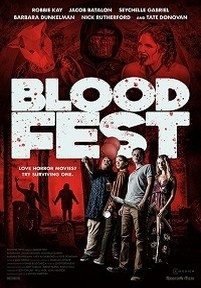 Кровавый фестиваль — Blood Fest (2018)