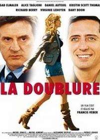 Дублер — La doublure (2006)