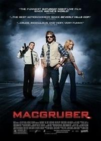 СуперМакГрубер — MacGruber (2010)