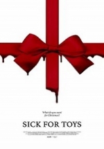 Особые игрушки — Sick for Toys (2018)