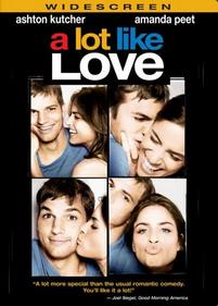 Больше, чем любовь — A Lot Like Love (2005)