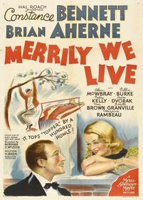 Весело мы живём — Merrily We Live (1938)
