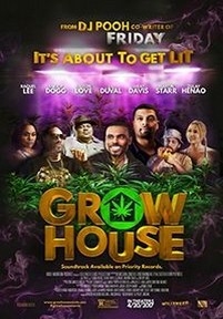 Дом рассады — Grow House (2017)