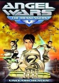 Ангел войны: Посланники — Angel Wars: The Messengers (2009)