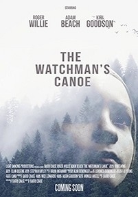 Хранитель леса — The Watchman&#039;s Canoe (2016)