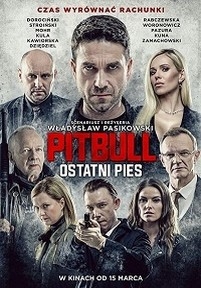 Питбуль. Последний пес — Pitbull. Ostatni pies (Pitbull: Last Dog) (2018)