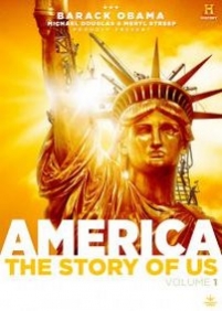 Америка. История Соединенных Штатов — America: The Story of Us (2010)