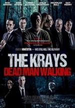 Крэйи: Ходячий мертвец — The Krays: Dead Man Walking (2018)