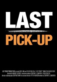 Последнее поручение — Last Pickup (2015)