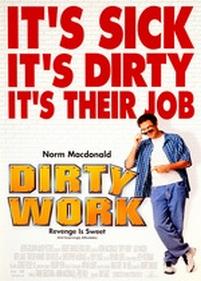 Грязная работа — Dirty Work (1998)