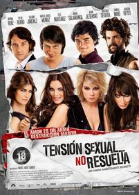 Неудовлетворенное сексуальное напряжение — Tension sexual no resuelta (2010)