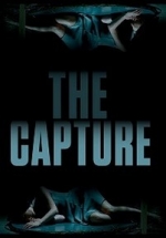 Поимка — The Capture (2017)