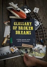 Глоссарий несбывшихся надежд — Glossary of Broken Dreams (2018)