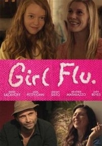 Девчачьи проблемы — Girl Flu. (2016)