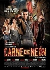 Неоновая плоть — Carne de neón (2010)