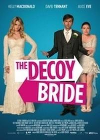 Ловушка для невесты — The Decoy Bride (2011)