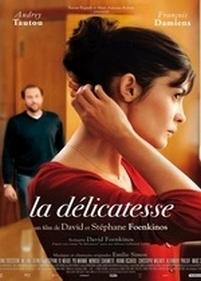 Нежность — La délicatesse (2011)